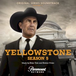 Yellowstone Season 5, Vol. 1 (Original Series Soundtrack)