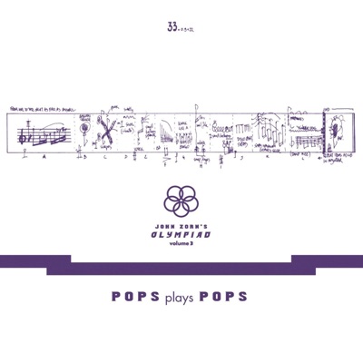John Zorn’s Olympiad Vol. 3 - Pops Plays Pops - Eugene Chadbourne Plays the Book of Heads