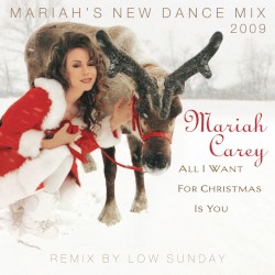 All I Want For Christmas Is You (Mariah's New Dance Mixes)