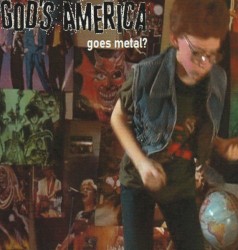 Surprise Release #2: God’s America Goes Metal?