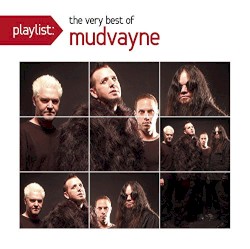 Playlist: The Very Best Of Mudvayne