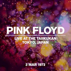 Live at the Taiikukan, Tokyo, Japan, 3 Mar 1972