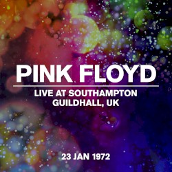 Live at Southampton Guildhall, UK, 23 Jan 1972