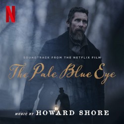 The Pale Blue Eye: Soundtrack from the Netflix Film