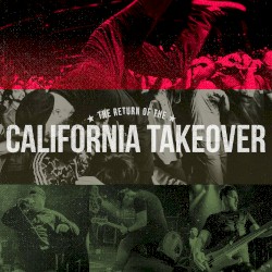 The Return of the California Takeover