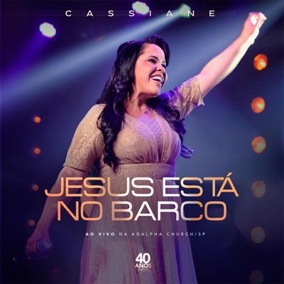 Jesus Está no Barco (Ao Vivo)