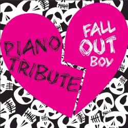 Piano Tribute to Fall Out Boy