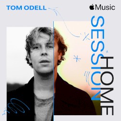 Apple Music Home Session: Tom Odell