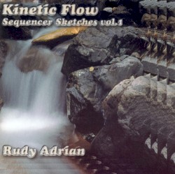 Kinetic Flow: Sequencer Sketches, Volume 1