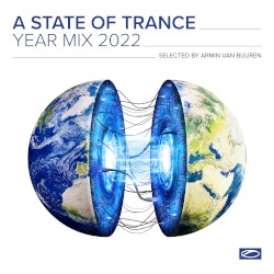 A State of Trance: Year Mix 2022