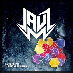 Sleepyhead (Jauz remix)