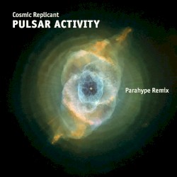 Pulsar Activity (Parahype remix)