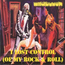 I Lost Control (Of My Rock & Roll)