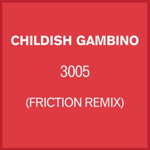 3005 (Friction remix)