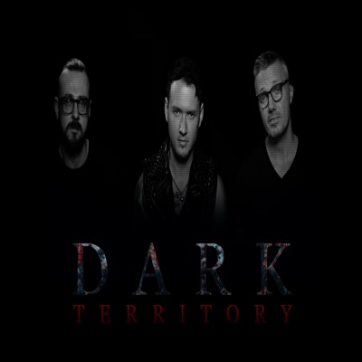 Dark Territory (Original Motion Picture Soundtrack)