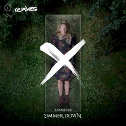 SIMMER DOWN (remixes)