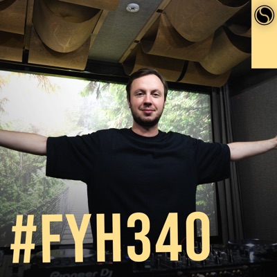 Fyh340 - Find Your Harmony Radio Episode #340 (DJ Mix)