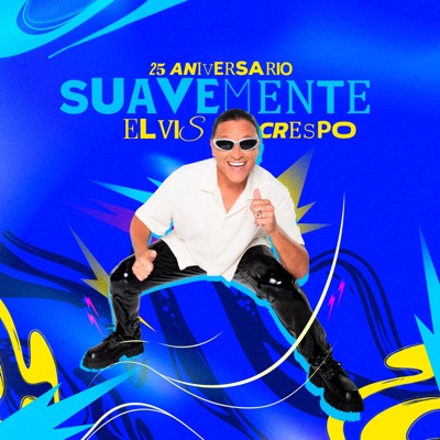 Suavemente (25 Aniversario)