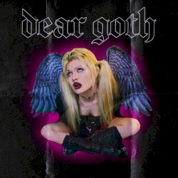 Dear Goth