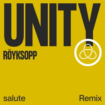 Unity (salute Remix) [feat. Karen Harding]