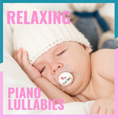 Relaxing Piano Lullabies