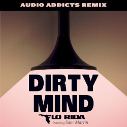 Dirty Mind (Audio Addicts remix)