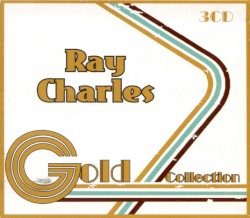 Ray Charles: Gold Collection