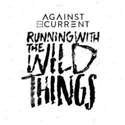 Running With the Wild Things