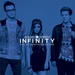 Infinity (The Acoustic Sessions)