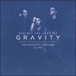 Gravity (The Acoustic Sessions, Vol. II)