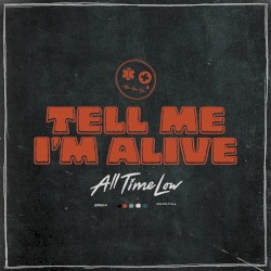 Tell Me I'm Alive