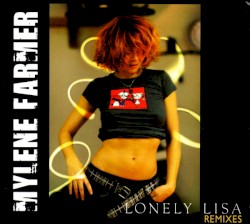 Lonely Lisa (remixes)