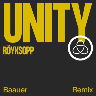 Unity (Baauer Remix) [feat. Karen Harding]