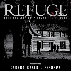 Refuge: Original Motion Picture Soundtrack