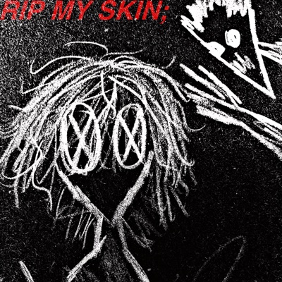 Rip My Skin