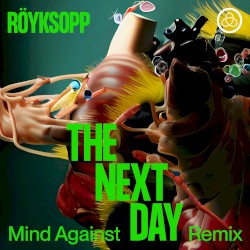 The Next Day (Mind Against remix)