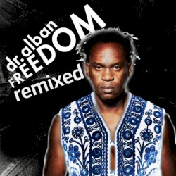 Freedom Remixed