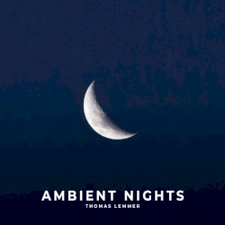 Ambient Nights