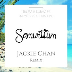 Jackie Chan (Samuriium remix)