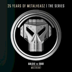 25 Years of Metalheadz - Part 7