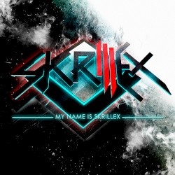 My Name Is Skrillex