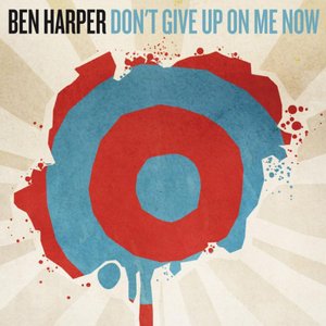 Don't Give Up on Me Now