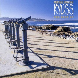 Muchas Gracias: The Best of Kyuss