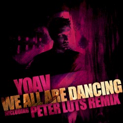 We All Are Dancing (Peter Luts Remix)