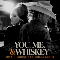 You, Me, and Whiskey