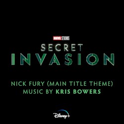 Secret Invasion: Nick Fury (Main Title Theme)