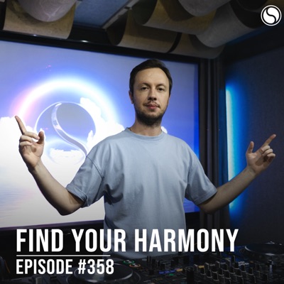 FYH358 - Find Your Harmony Radio Episode #358 (DJ MIX)