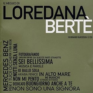 Il meglio di Loredana Bertè