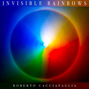 Invisible Rainbows