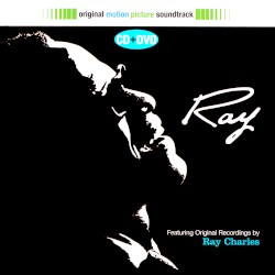 Ray: Original Motion Picture Soundtrack
